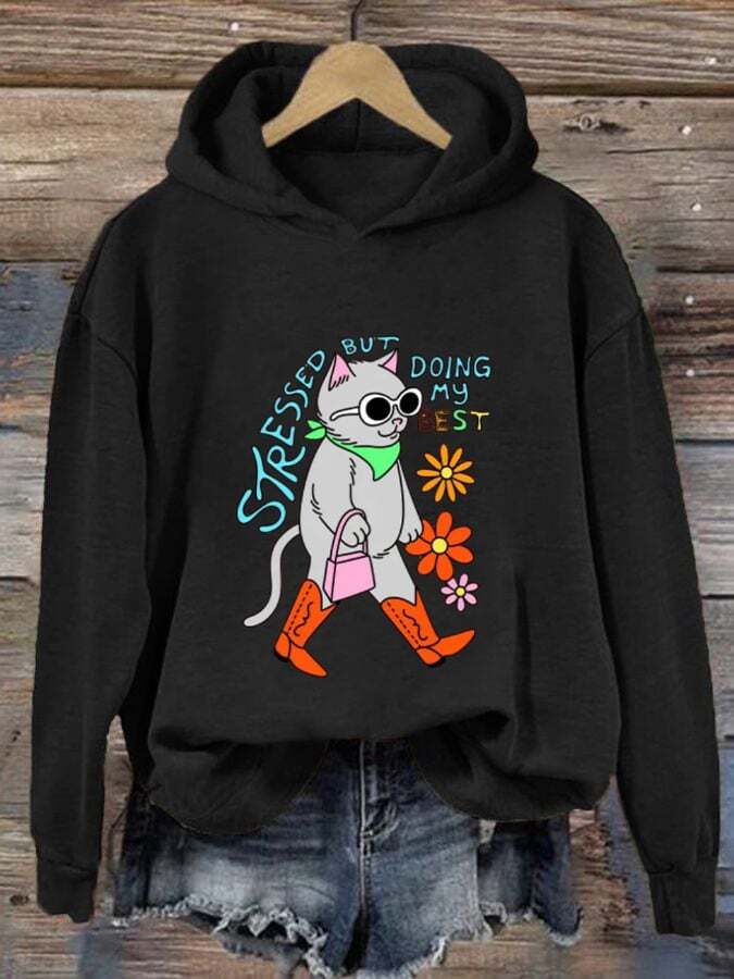 Women'S Stressed But Doing My Best Cat Printed Hoodie